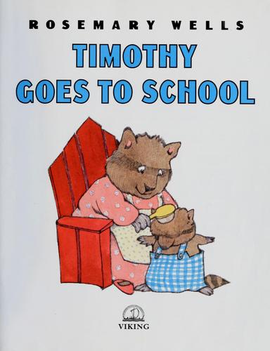 Timothy Goes to School