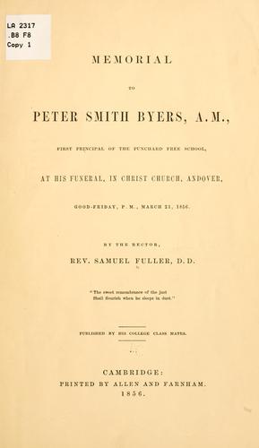 Memorial to Peter Smith Byers, A.M.