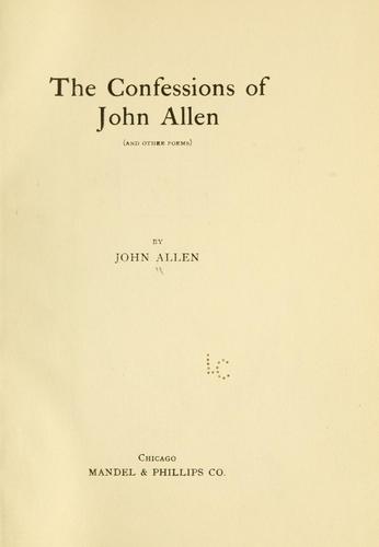 The confessions of John Allen