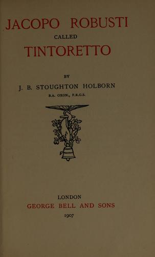 Jacopo Robusti, called Tintoretto