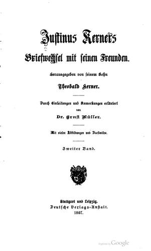 Justinus Kerners Briefwechsel mit seinen Freunden