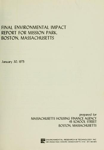 Final environmental impact report for Mission Park, Boston, Massachusetts