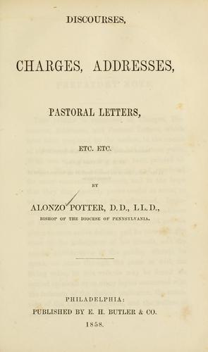 Discourses, charges, addresses, pastoral letters, etc. etc.