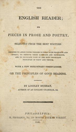 The English reader, or, Pieces in prose and poetry