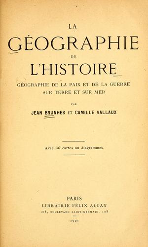 La géographie de l'histoire