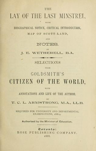 English Literature for University and Departmental Examinations, with The Lay of the Last Minstrel and Goldsmith's Citizen of the World