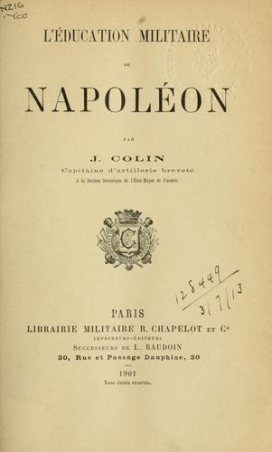 L' éducation militaire de Napoléon.
