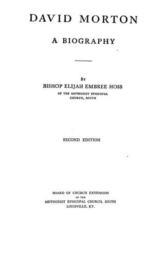 David Morton, a biography