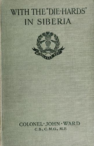 With the "Die-hards" in Siberia