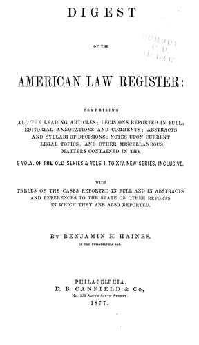 Digest of the American law register