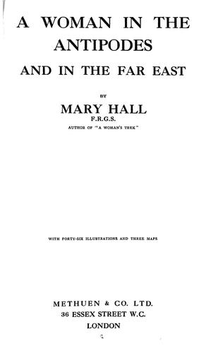 A woman in the Antipodes and in the Far East