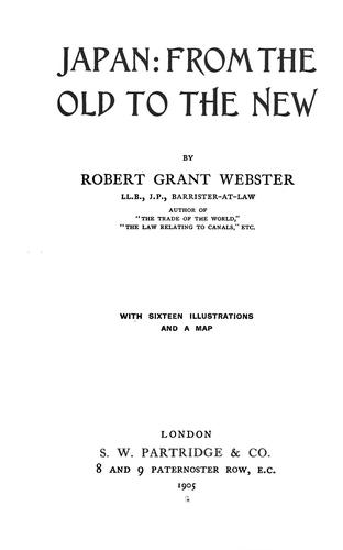 Japan ; from the old to the new