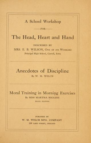 A school workshop for the head, heart and hand