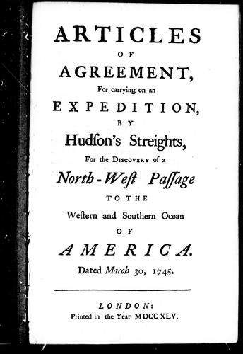Articles of agreement for carrying on an expedition by Hudson's Streights for the discovery of a North-west passage to the western and southern ocean of America