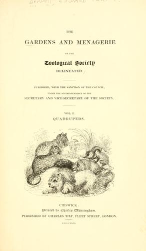 The gardens and menagerie of the Zoological Society delineated