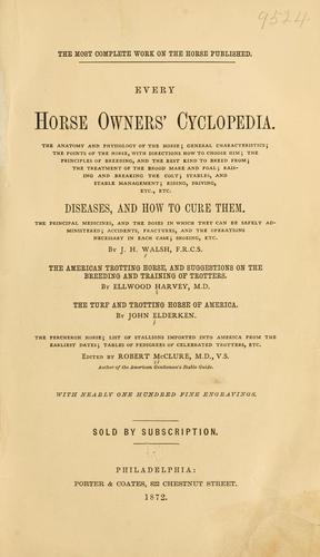 Every horse owners' cyclopedia ...