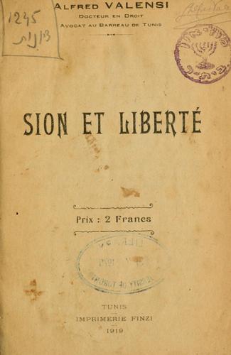 Sion et liberté