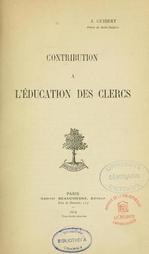Contribution à l'éducation des clercs