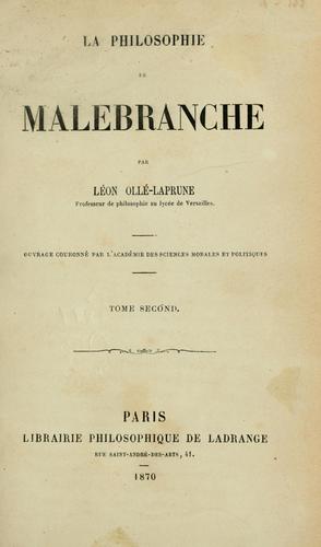 La philosophie de Malebranche.