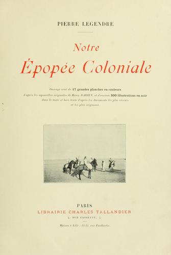 Notre épopée coloniale