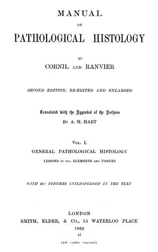 Manual of pathological histology