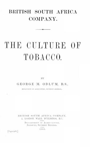 The culture of tobacco