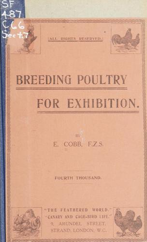 Breeding poultry for exhibition