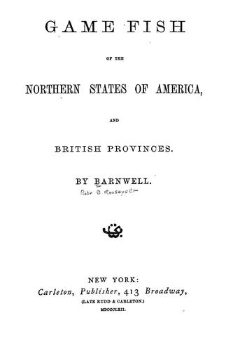 Game fish of the northern states of America, and British provinces