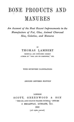 Bone products and manures