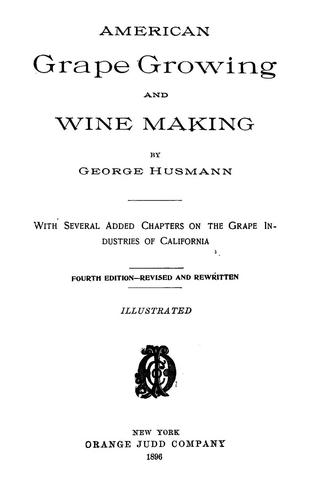 American grape growing and wine making