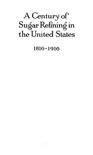 A century of sugar refining in the United States