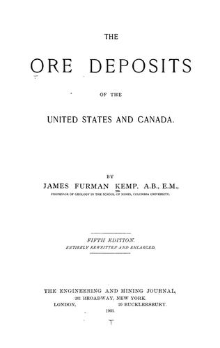 The ore deposits of the United States and Canada