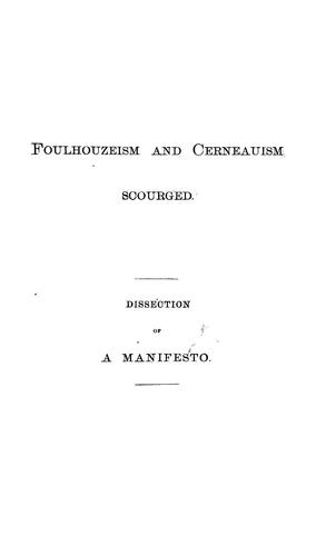 Foulhouzeism and Cerneauism scourged