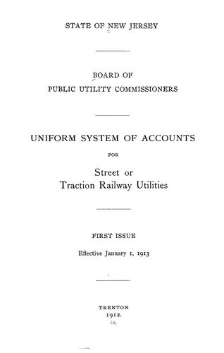 Uniform system of accounts for street or traction railway utilities