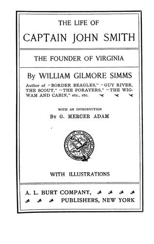 The life of Captain John Smith