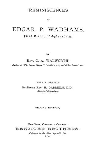 Reminiscences of Edgar P. Wadhams