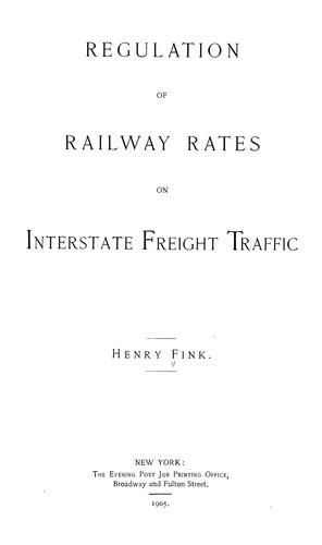 Regulation of railway rates on interstate freight traffic