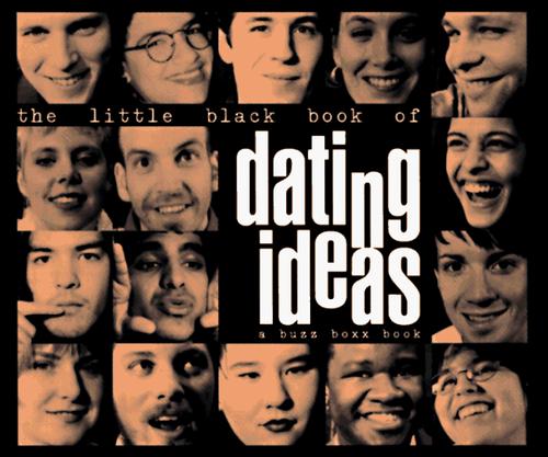The little black book of dating ideas