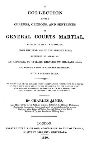 A collection of the charges, opinions, and sentences of general courts martial