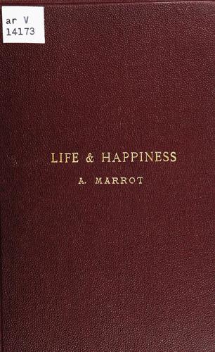 Life and happiness
