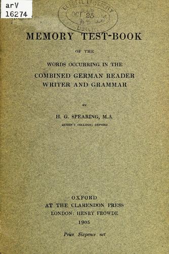 Memory test-book of the words occurring in the combined German reader, writer and grammar
