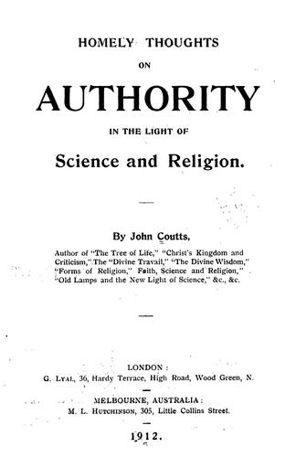 Homely thoughts on authority in the light of science and religion