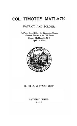 Col. Timothy Matlack, patriot and soldier