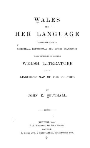Wales and her language considered from a historical, educational and social standpoint