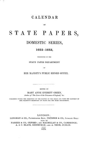 Calendar of state papers, Domestic series [of the Commonwealth] 1649-1660.