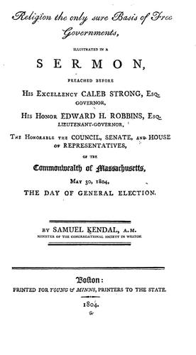 Religion the only sure basis of free governments