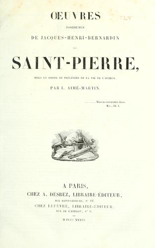 Oeuvres de Jacques-Henri-Bernardin de Saint-Pierre, mises en ordre
