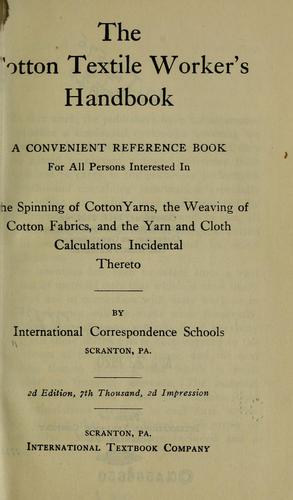 The cotton textile worker's handbook