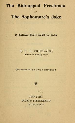 The kidnapped freshman ...