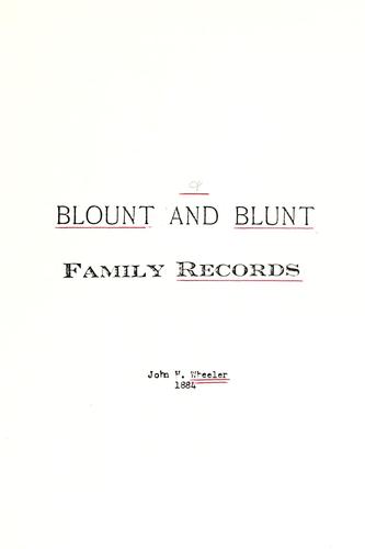 Blount and Blunt family records.